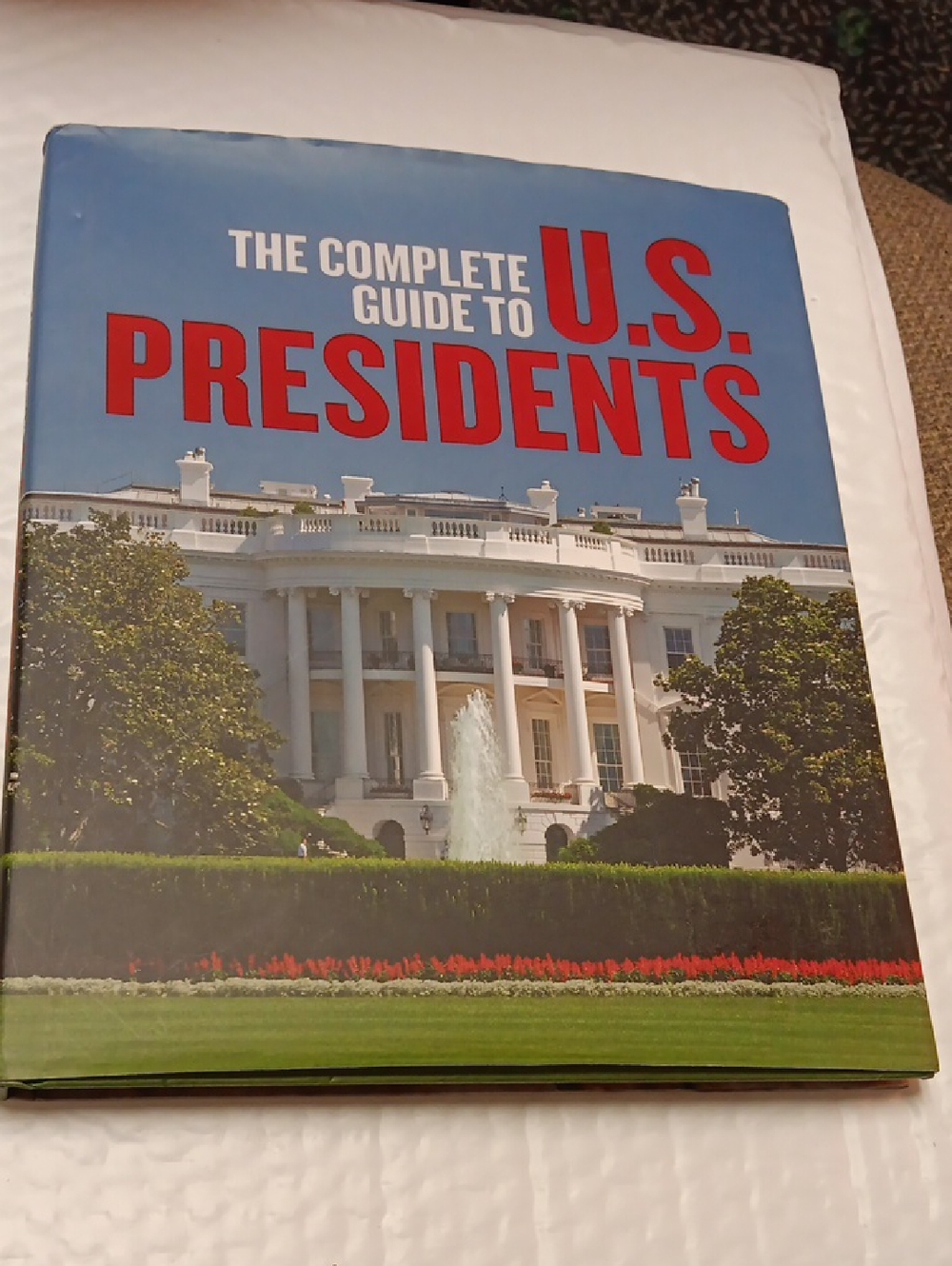 The Complete Guide to U.S. Presidents - Hardcover Book (Blue & Red)